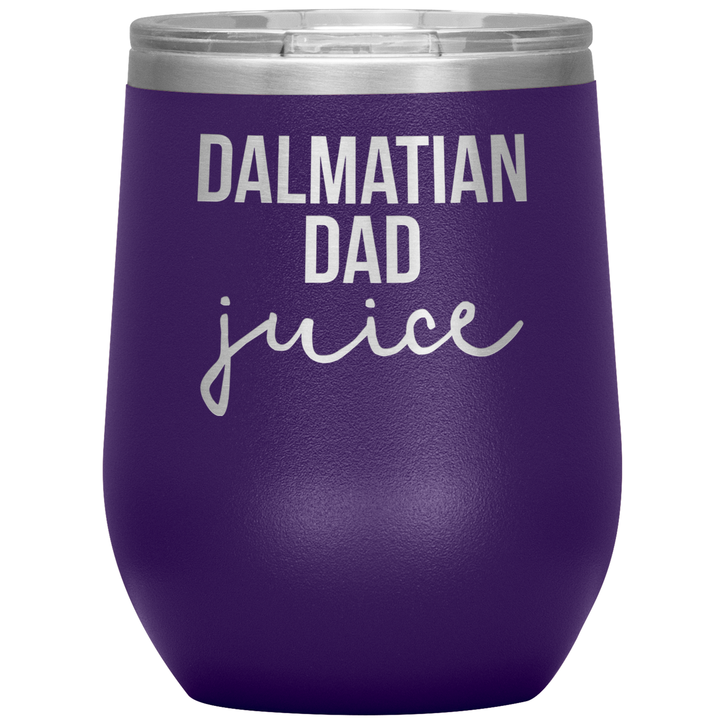 Dalmatian Dad Wine Tumbler, Dalmatian Dad Gifts, Travel Wine Cup, Birthday Gifts for Men and Women