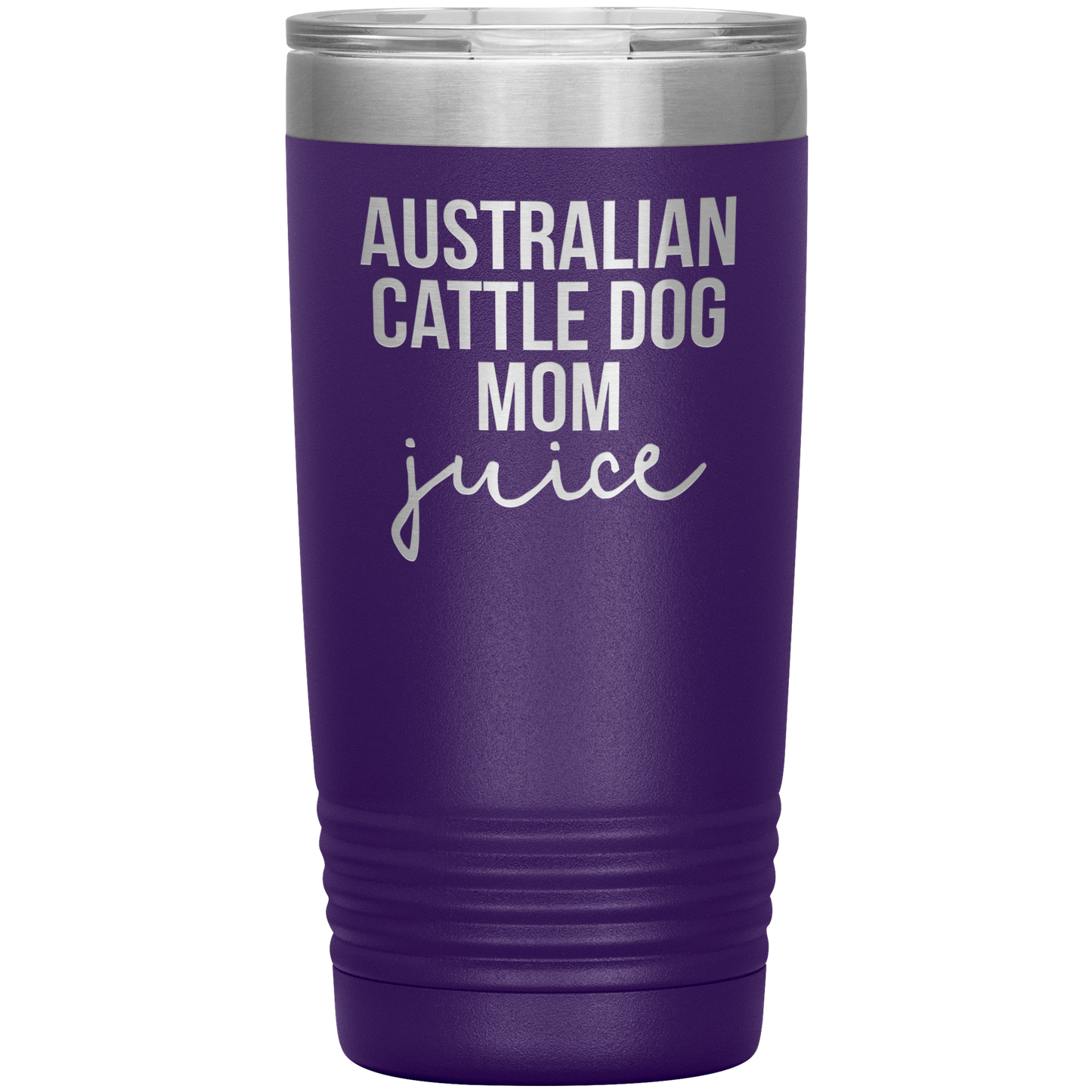 Australian Cattle Dog Mom Tumbler, Funny Travel Coffee Mug, Birthday Gifts for Men and Women