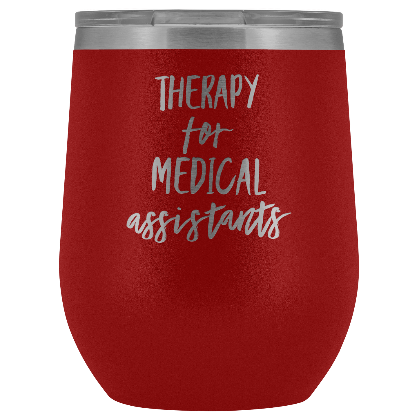 MEDICAL ASSISTANT WINE Tumbler Funny Medical Assistant Gift Medical Assistant Mom Coffee Mug Best Friend Cup Friend Gifts