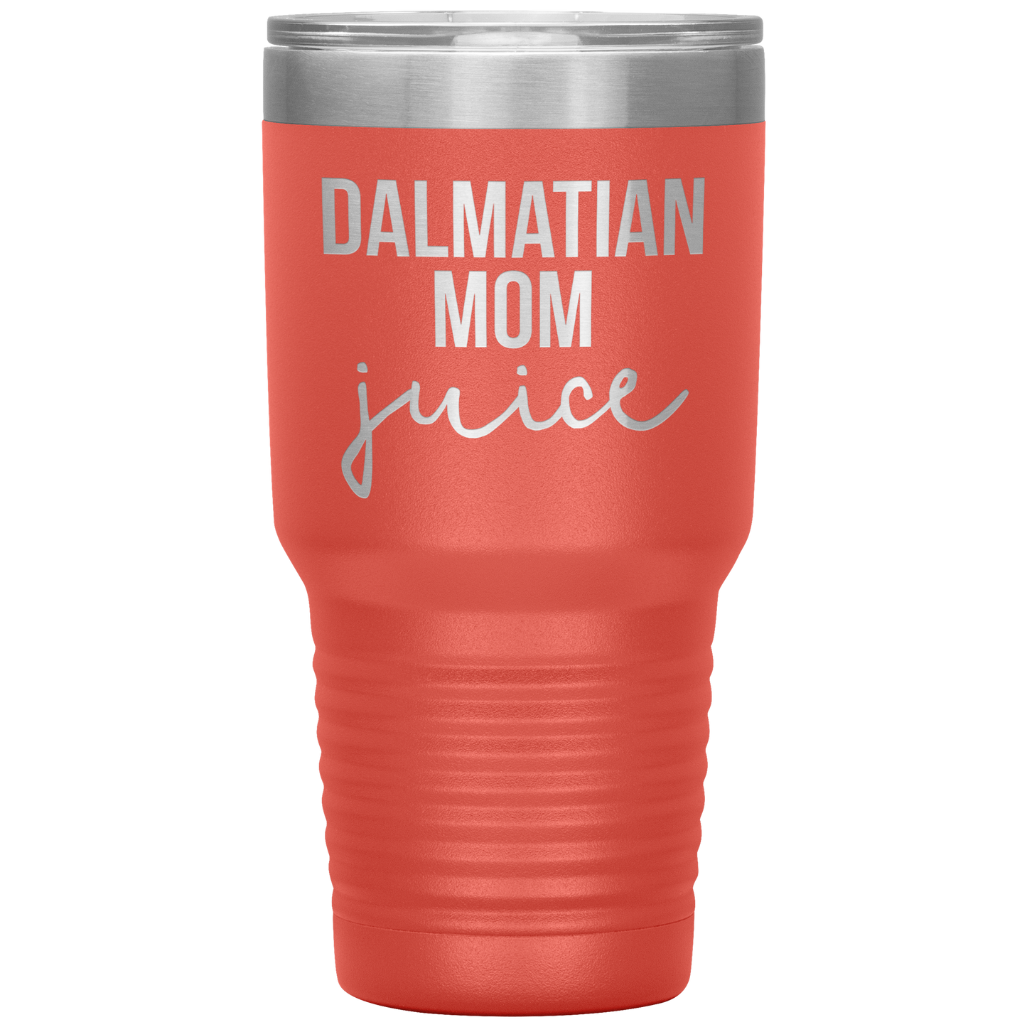 Dalmatian Mom Tumbler, Dalmatian Mom Gifts, Travel Coffee Mug, Birthday Gifts for Men and Women