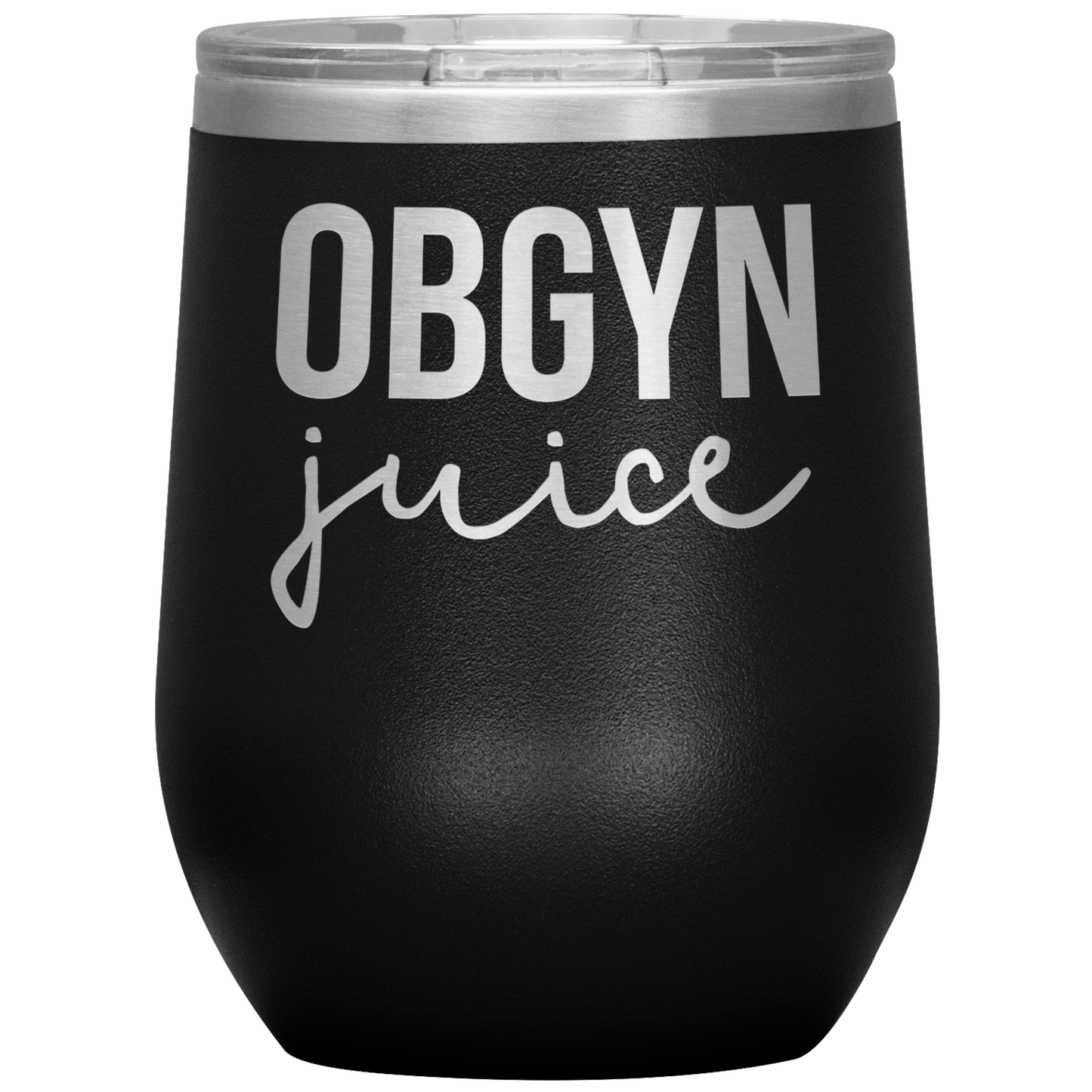 OBGYN Wine Tumbler, OBGYN Gifts, Travel Wine Cup, Birthday Gifts for Men and Women