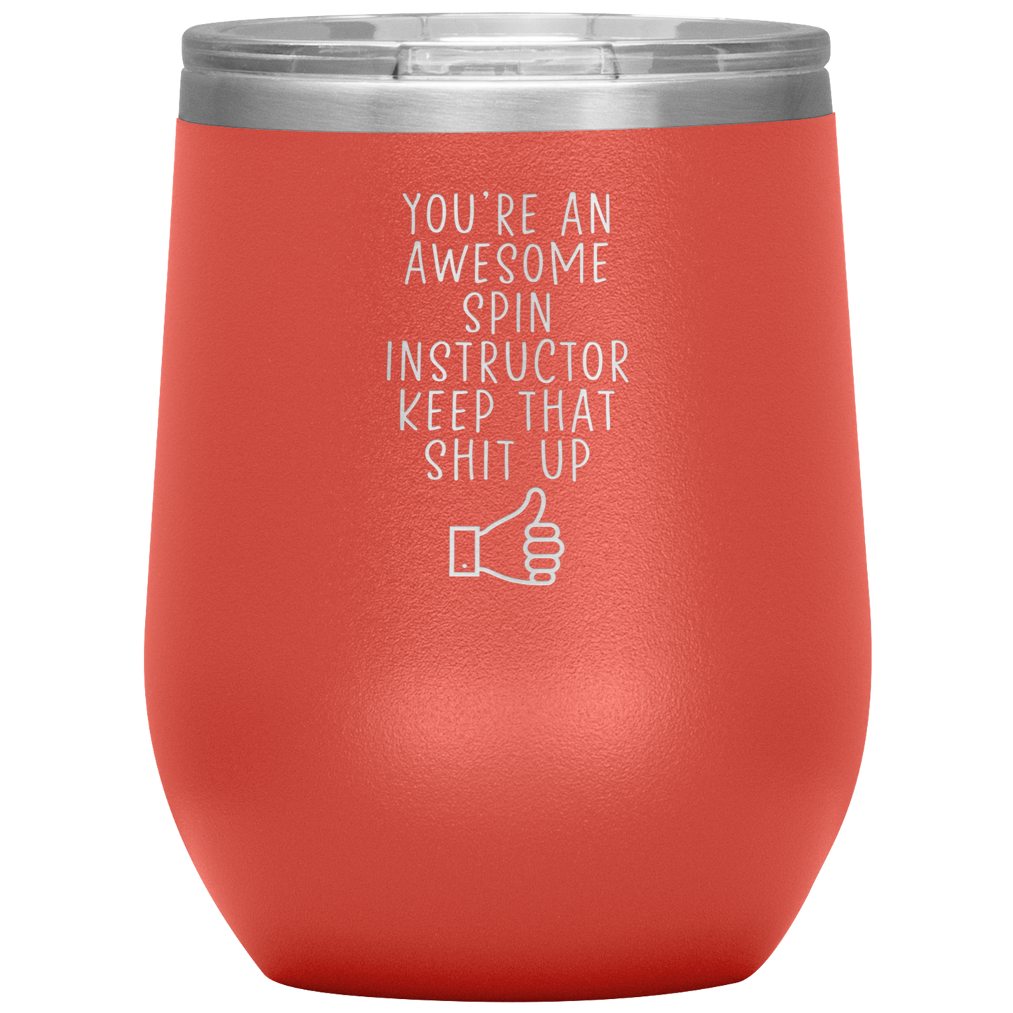 Spin Instructor Wine Tumbler, Spin Instructor Gifts, Travel Wine Cup, Birthday Gifts for Men and Women