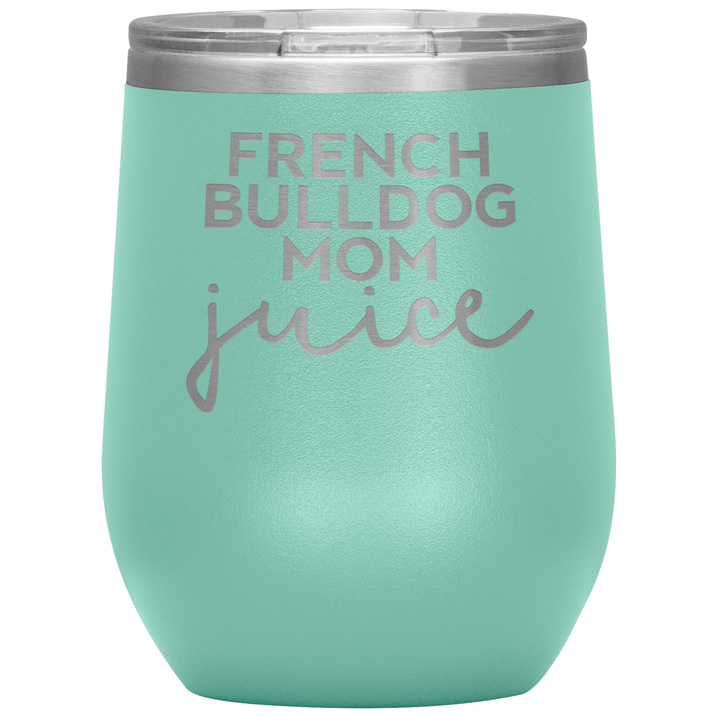 French Bulldog Mom Wine Tumbler, French Bulldog Mom Gifts, Travel Wine Cup, Presentes de Aniversário para Homens e Mulheres