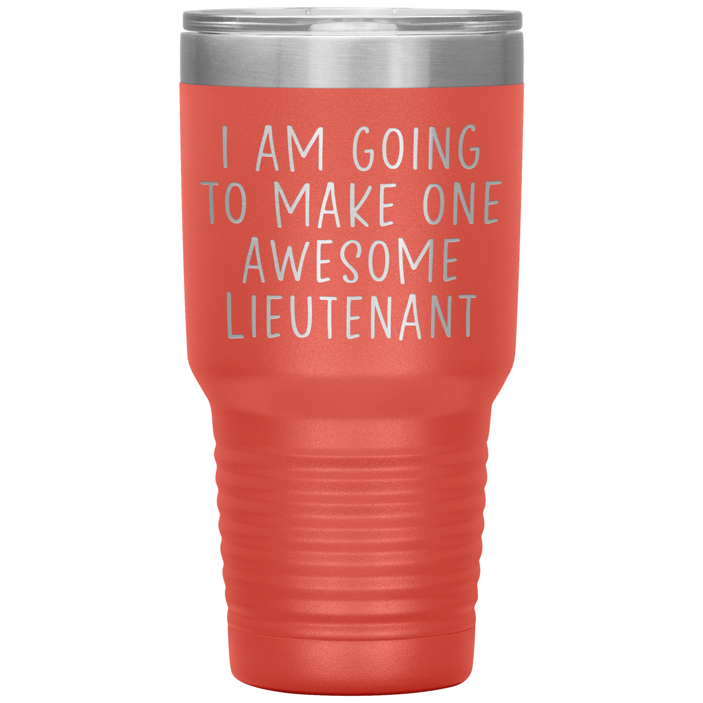 Lieutenant Tumbler, Lieutenant Gifts, Travel Coffee Mug, Birthday Gifts for Men and Women