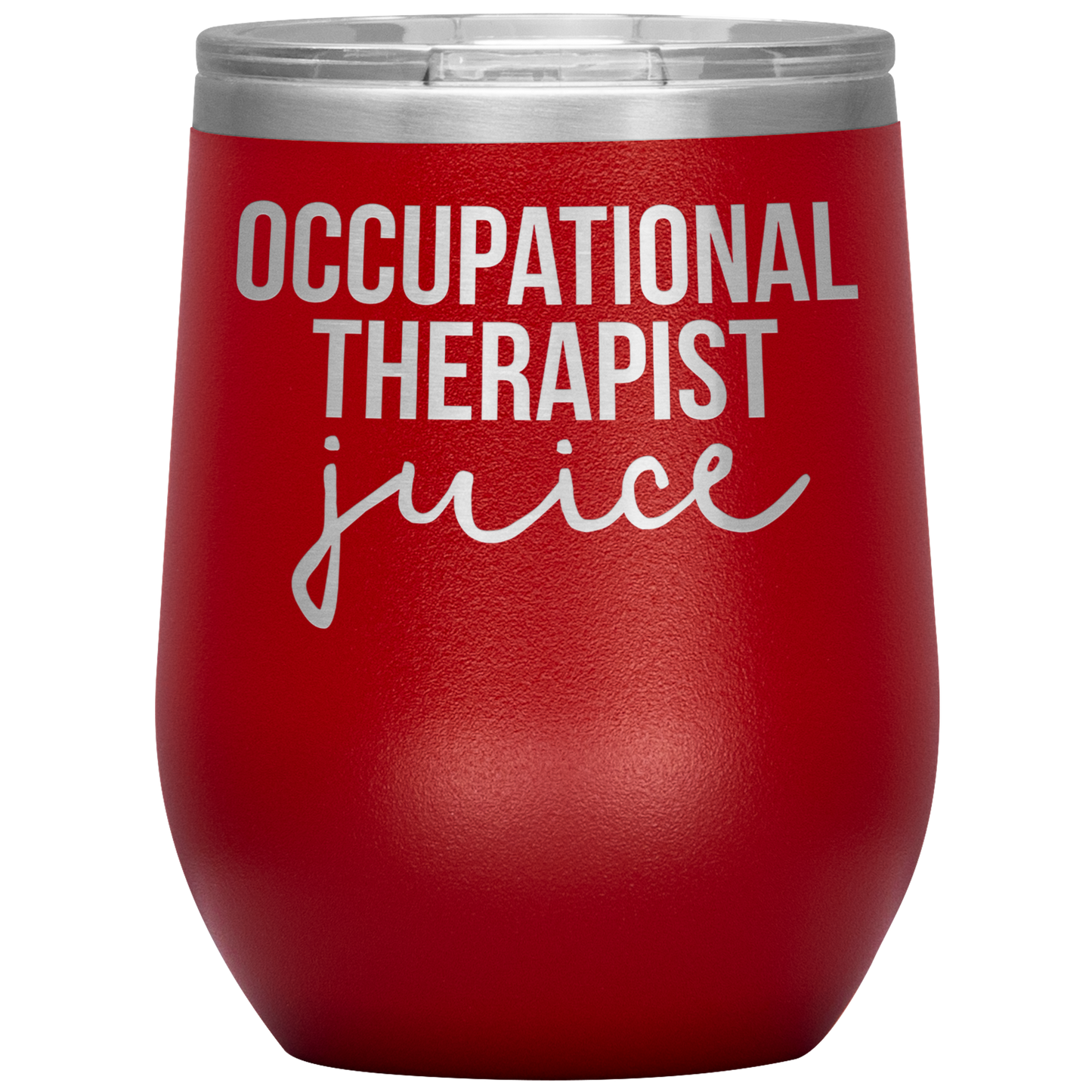 Occupational Therapist Wine Tumbler, Occupational Therapist Gifts, Travel Wine Cup, Birthday Gifts for Men and Women