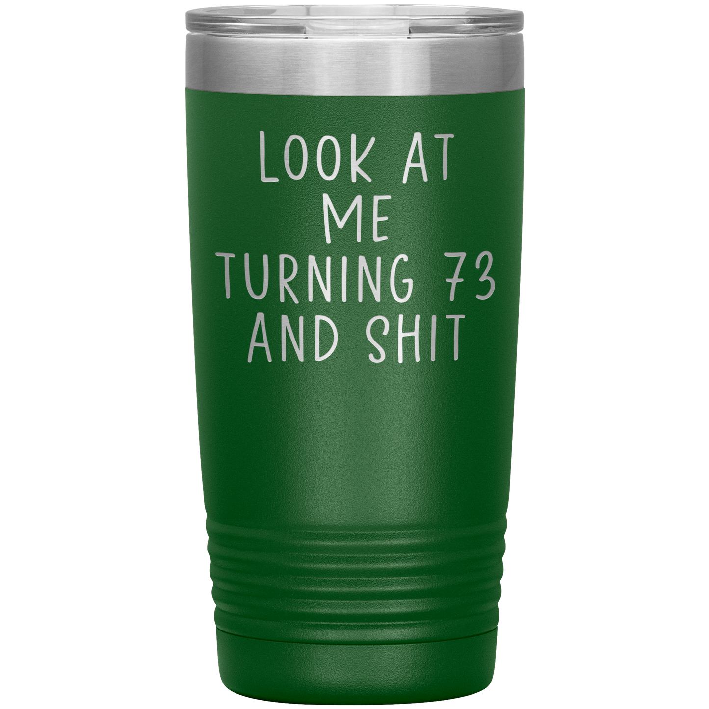 73rd Birthday Tumbler, 73rd Birthday Gifts, Travel Coffee Mug, Birthday Gifts for Men and Women