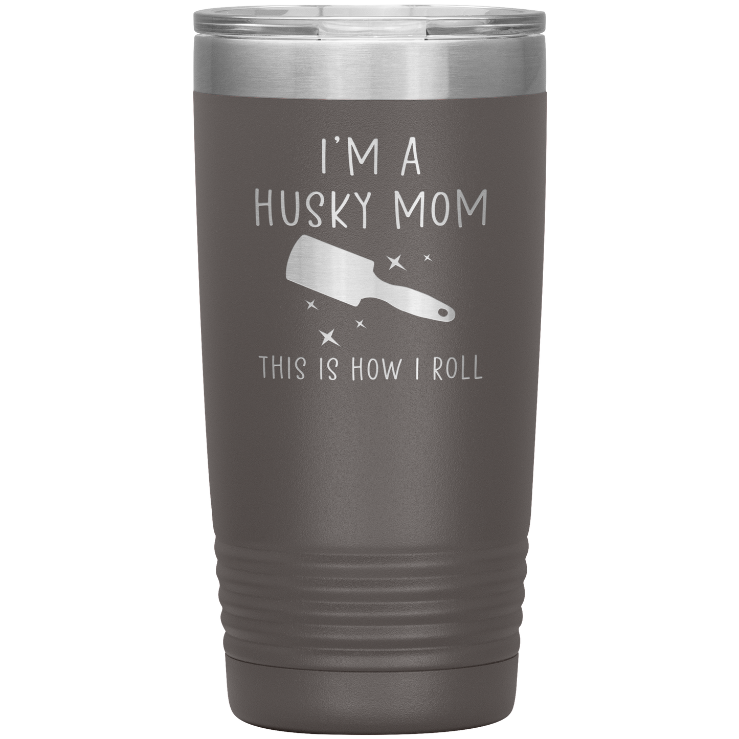 Husky Mom Tumbler, Funny Travel Coffee Mug, Birthday Gifts for Men and Women