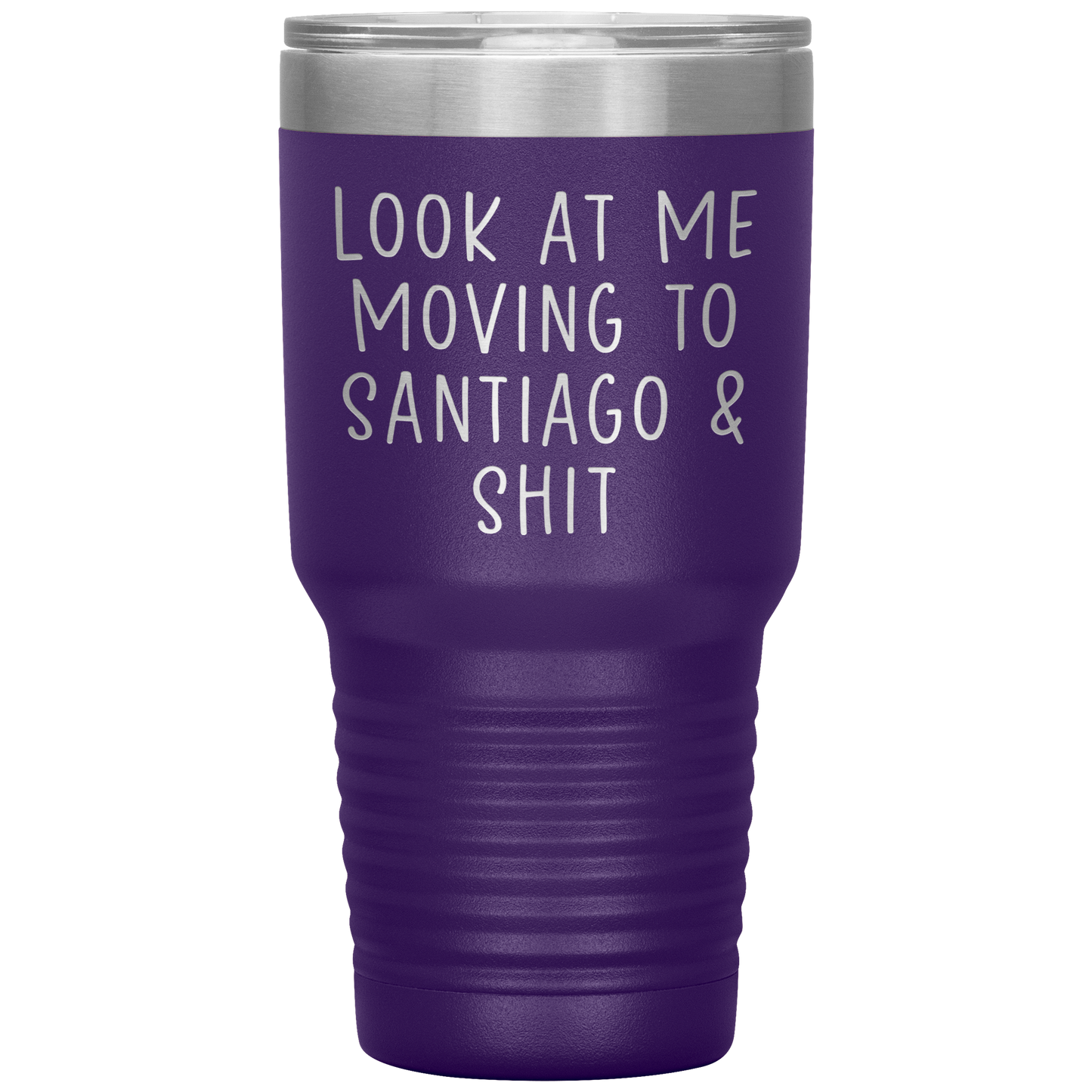 Moving to Santiago Chile Tumbler, Funny Travel Coffee Mug, Birthday Gifts for Men and Women