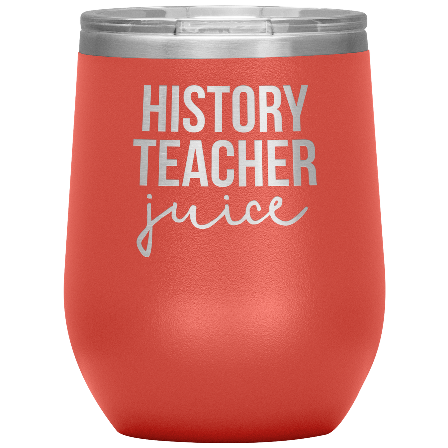 History Teacher Wine Tumbler, History Teacher Gifts, Travel Wine Cup, Birthday Gifts for Men and Women