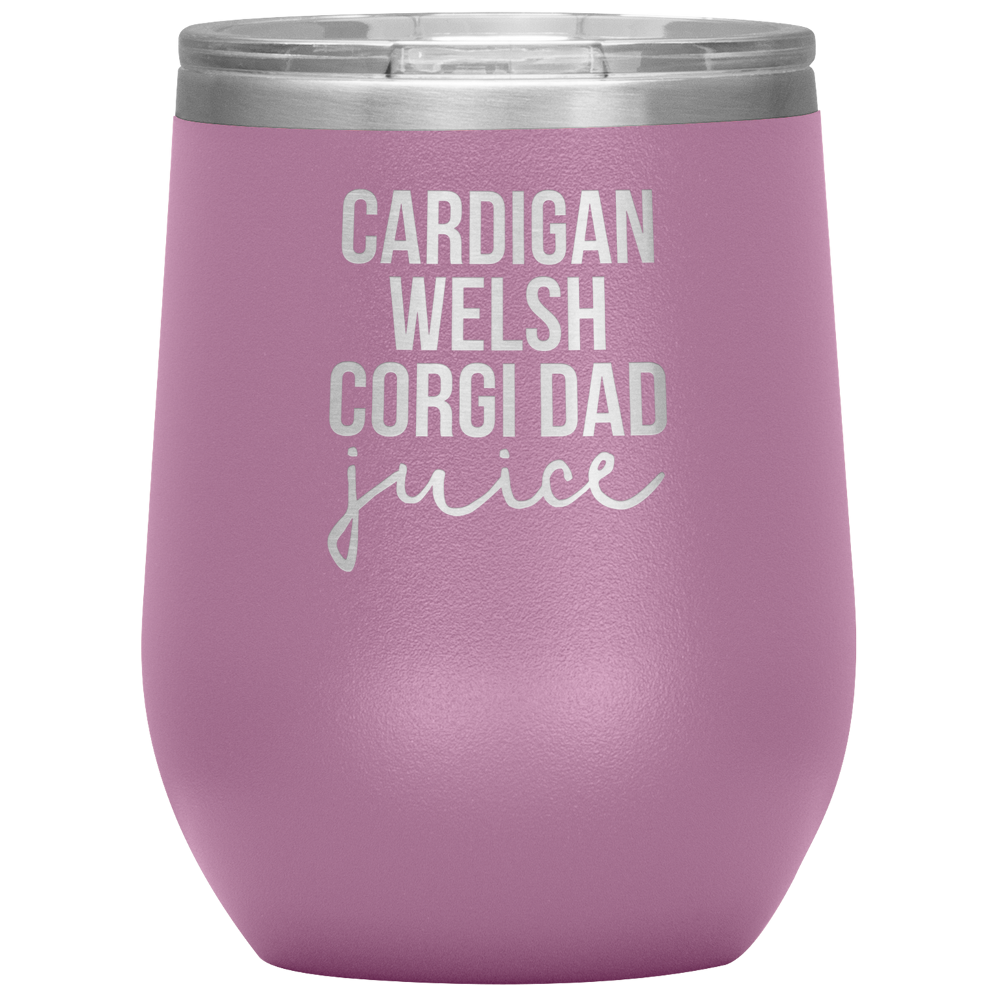 Cardigan Welsh Corgi Dad Wine Tumbler, Cardigan Welsh Corgi Dad Gifts, Travel Wine Cup, Birthday Gifts for Men and Women