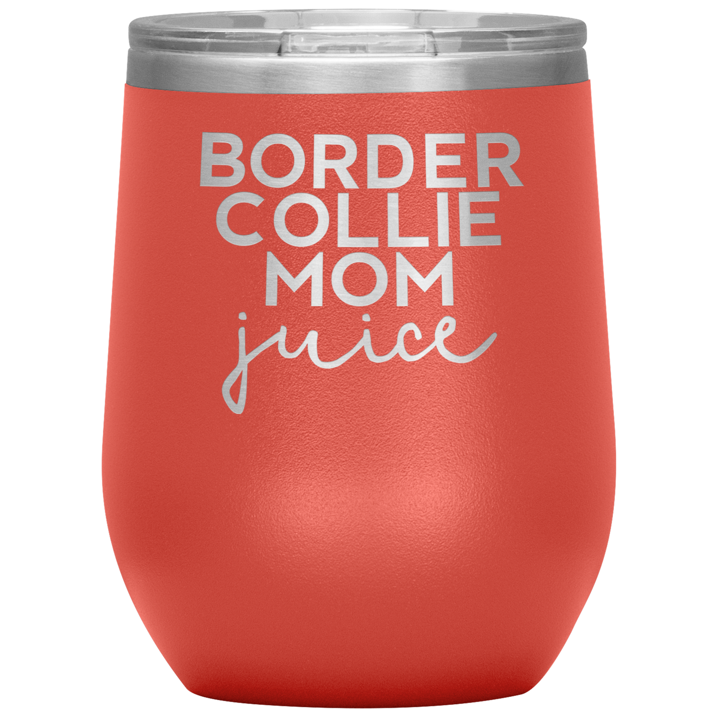 Border Collie Mamma Wine Tumbler, Border Collie Mamma Doni, Travel Wine Cup, Compleanno Regali per Uomini e Donne