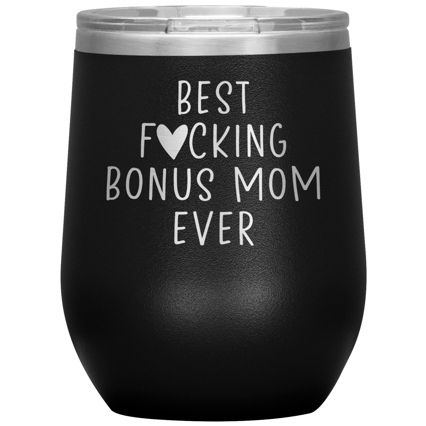 Bonus Mom Wine Tumbler, Bonus Mom Gifts, Travel Wine Cup, Birthday Gifts for Men and Women