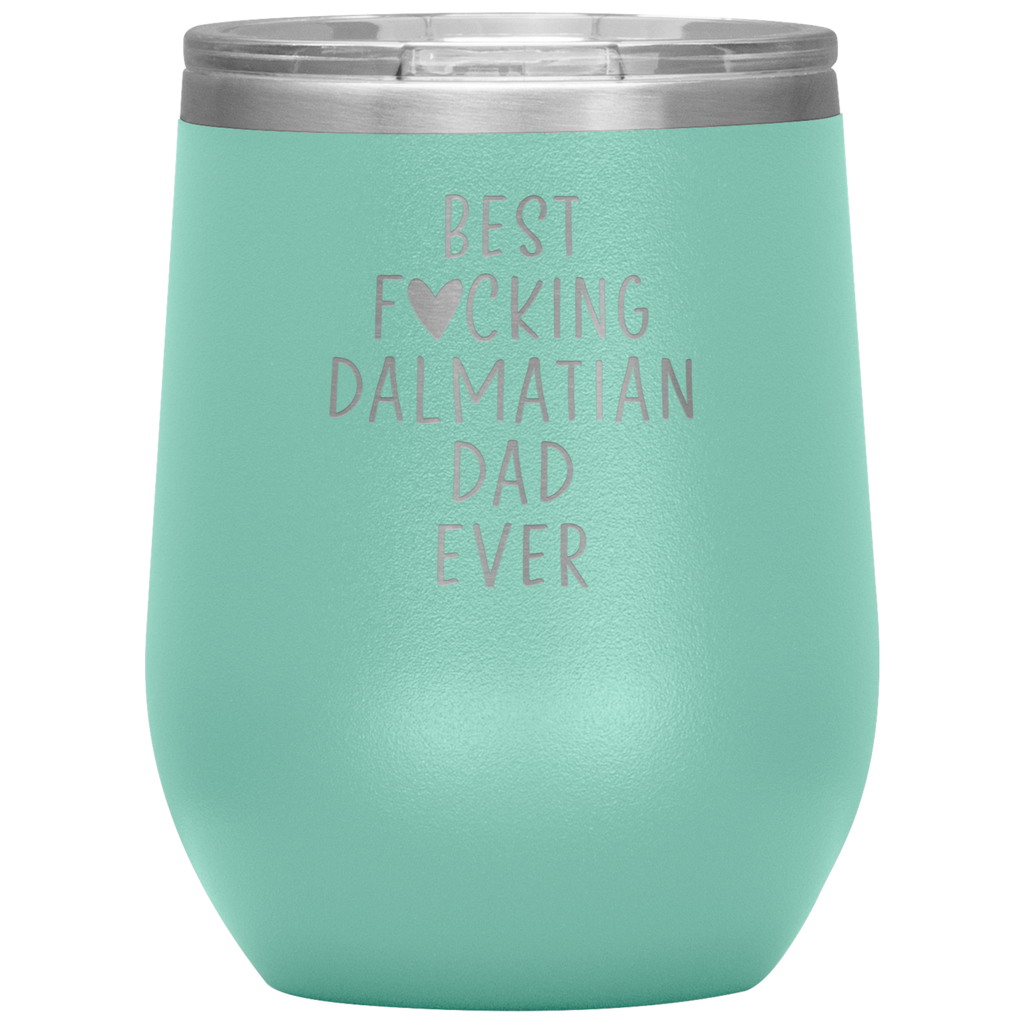 Dalmatian Dad Wine Tumbler, Dalmatian Dad Gifts, Travel Wine Cup, Birthday Gifts for Men and Women