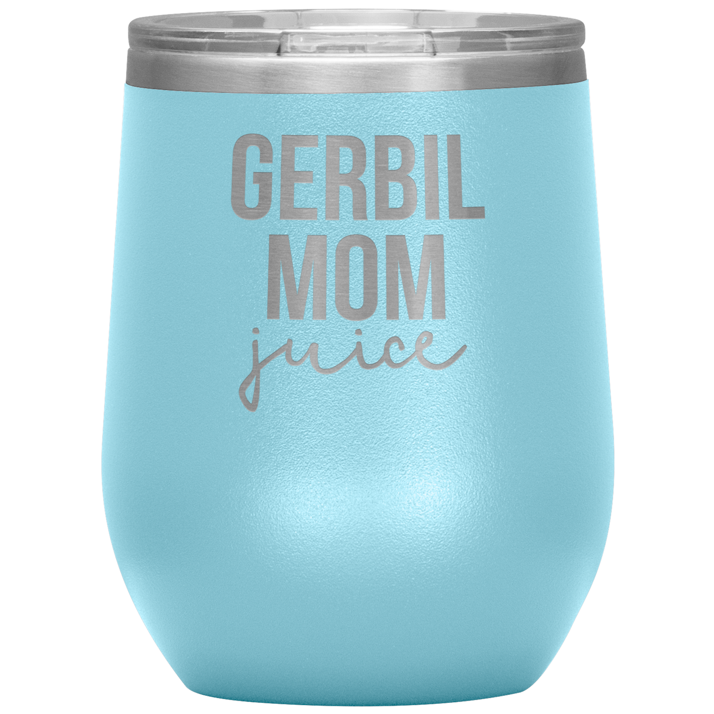 Gerbil Mom Wine Tumbler, Gerbil Mom Gifts, Travel Wine Cup, Birthday Gifts for Men and Women