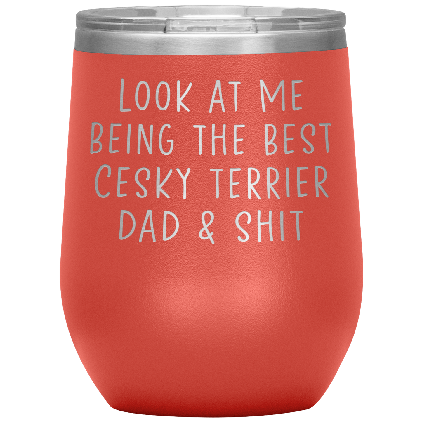 Cesky Terrier Dad Wine Tumbler, Funny Gifts, Travel Wine Cup, Birthday Gifts for Men and Women