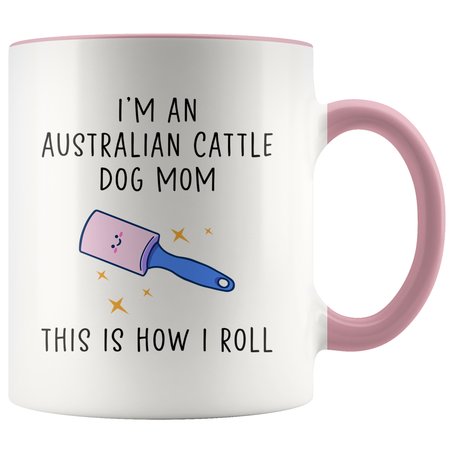 Australian Cattle Dog Mom Gifts, Coffee Mug, Two Tone Accent Cup, Birthday Gift for Men and Women