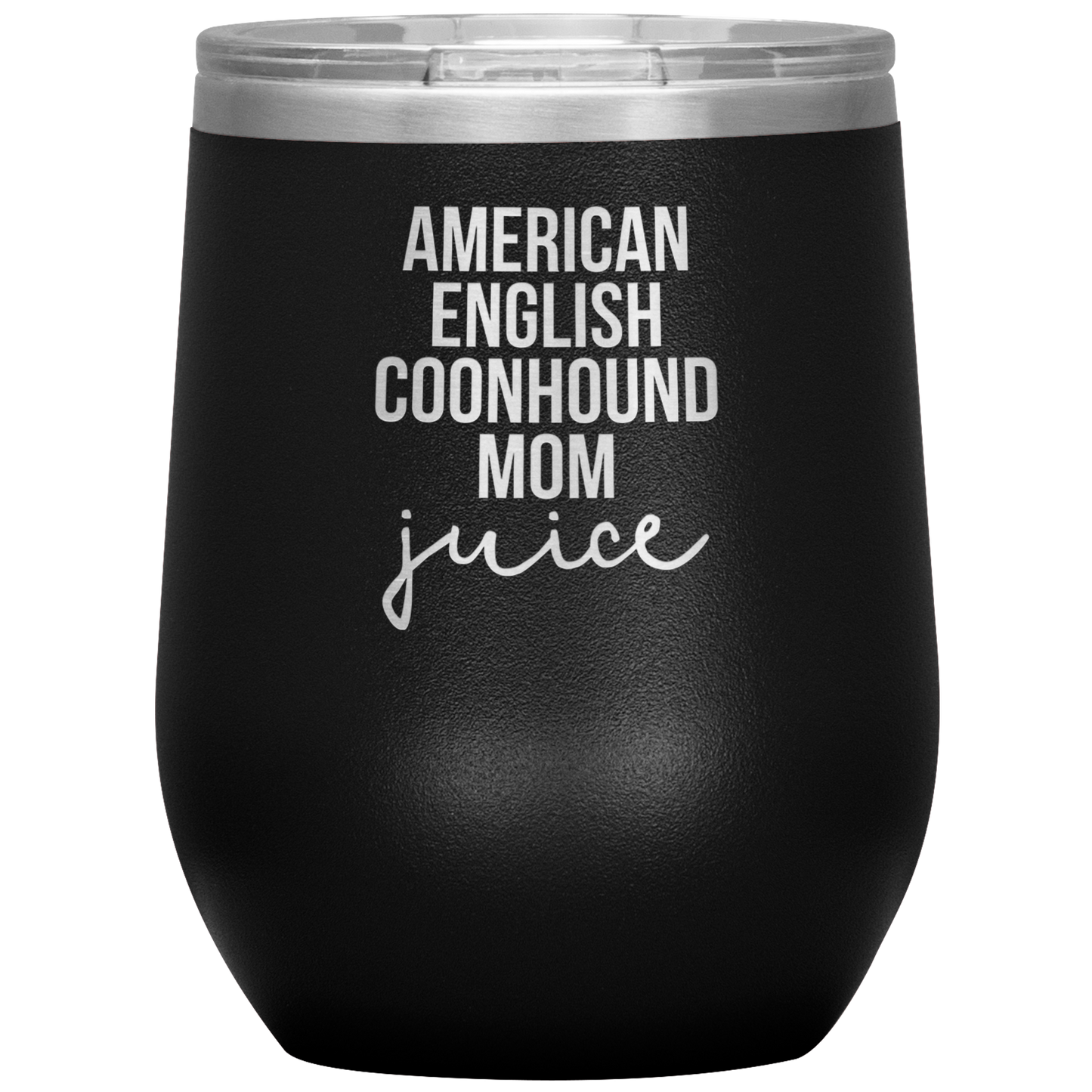 American English Coonhound Mom Wine Tumbler, Funny Travel Wine Cup, Birthday Gifts for Men and Women