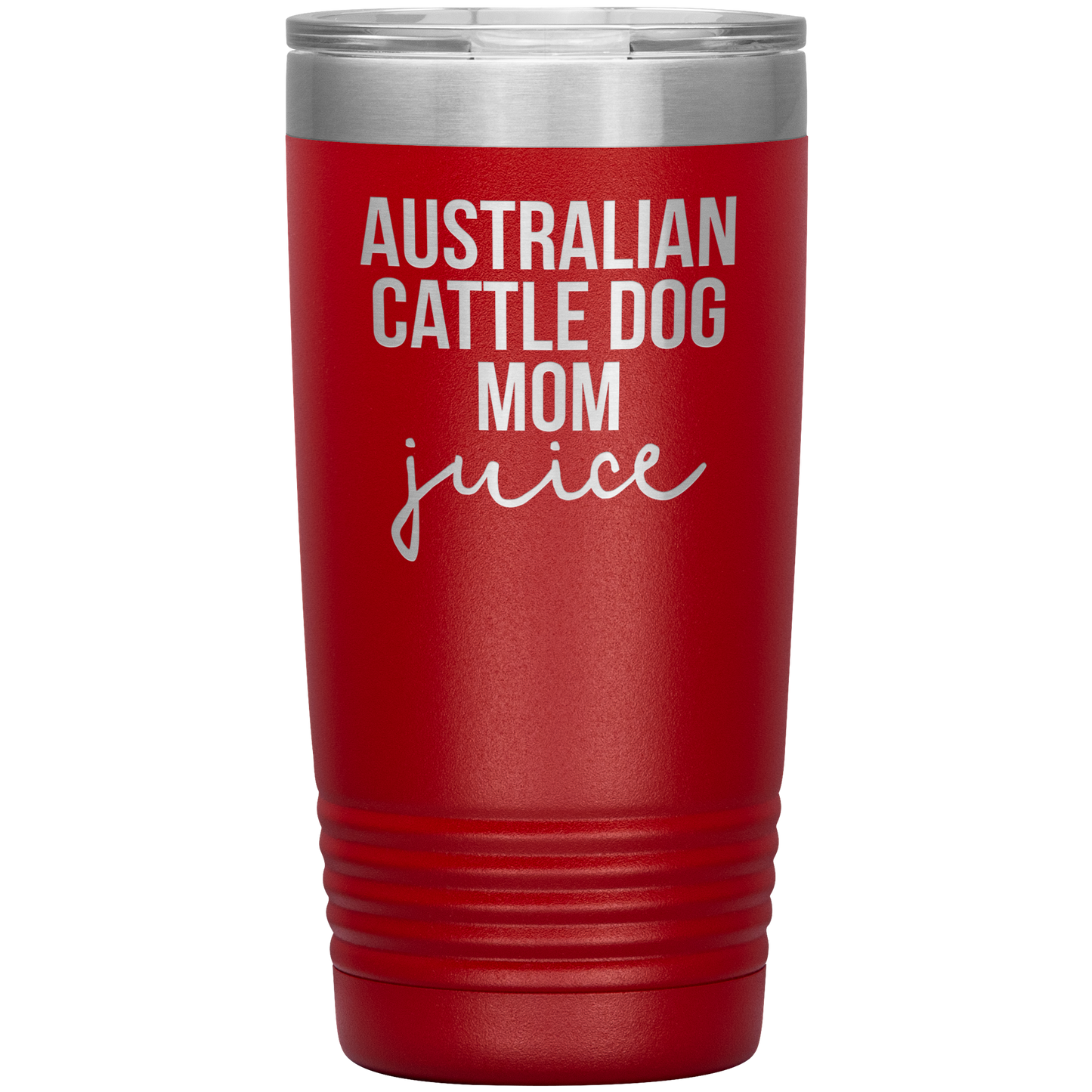 Australian Cattle Dog Mom Tumbler, Funny Travel Coffee Mug, Birthday Gifts for Men and Women