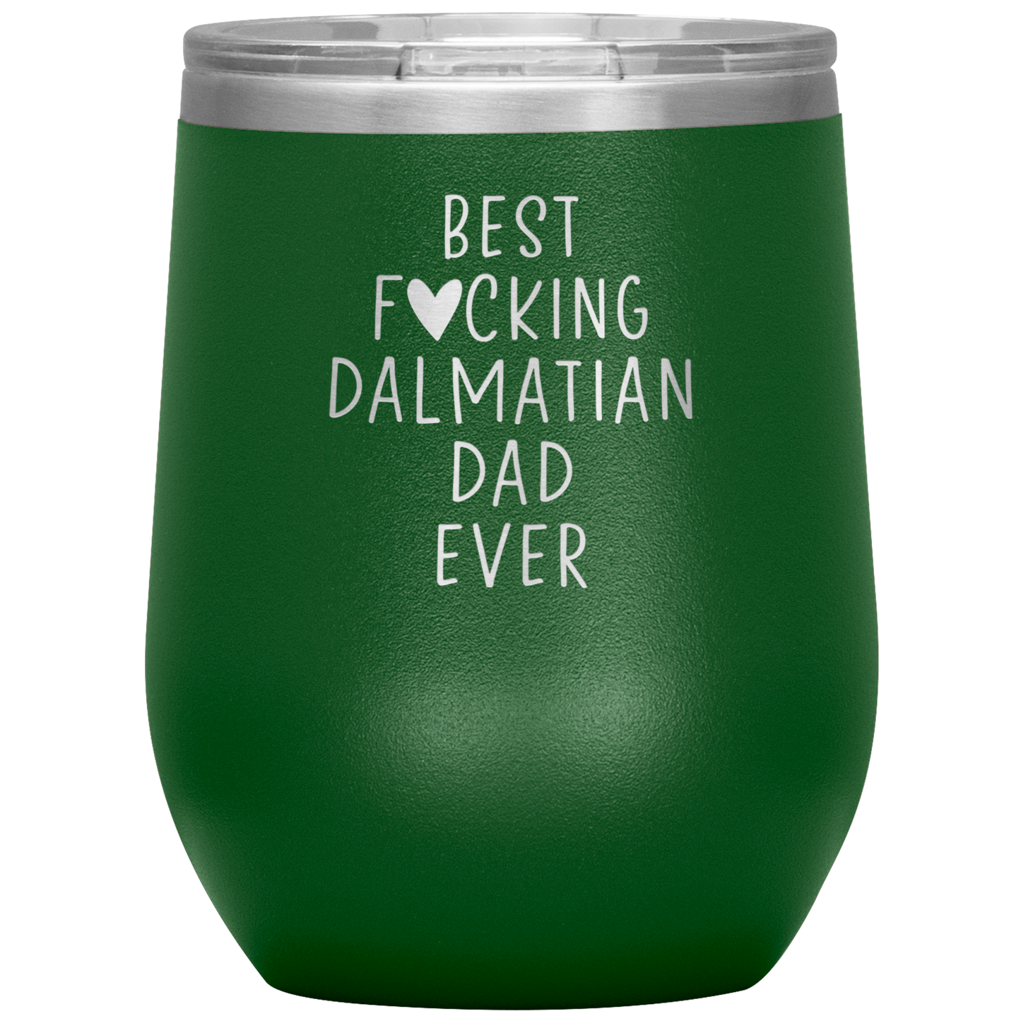 Dalmatian Dad Wine Tumbler, Dalmatian Dad Gifts, Travel Wine Cup, Birthday Gifts for Men and Women