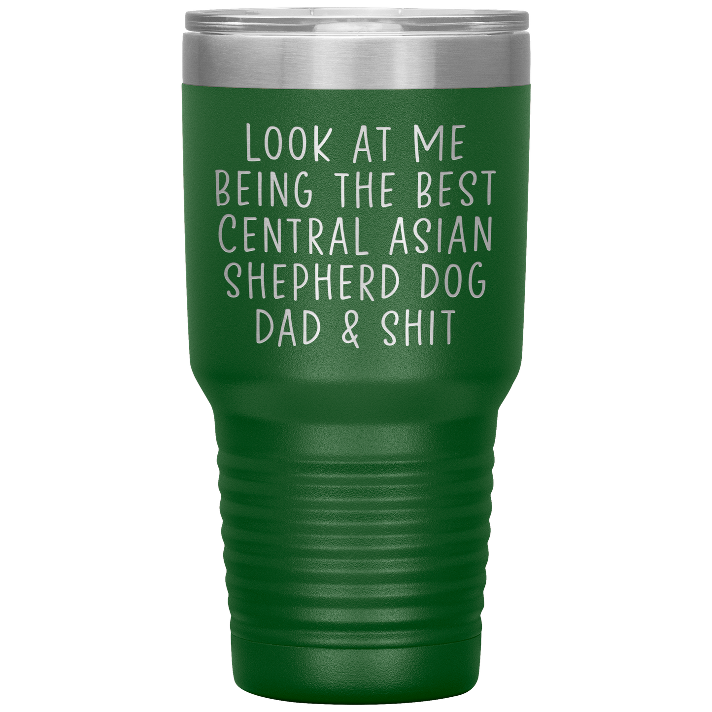 Central Asian Shepherd Dog Dad Tumbler, Funny Travel Coffee Mug, Birthday Gifts for Men and Women