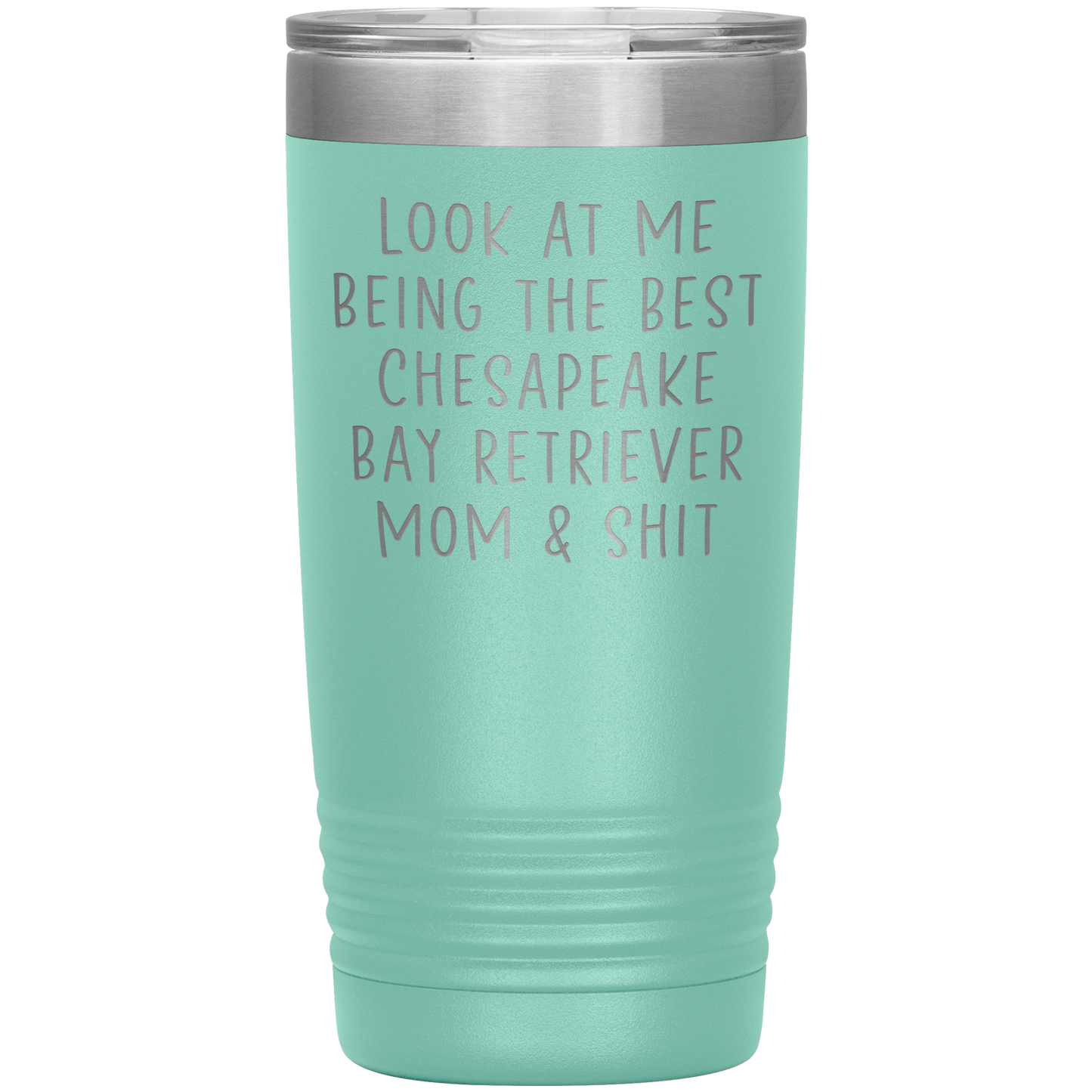 Chesapeake Bay Retriever Mom Tumbler, Funny Travel Coffee Mug, Birthday Gifts for Men and Women