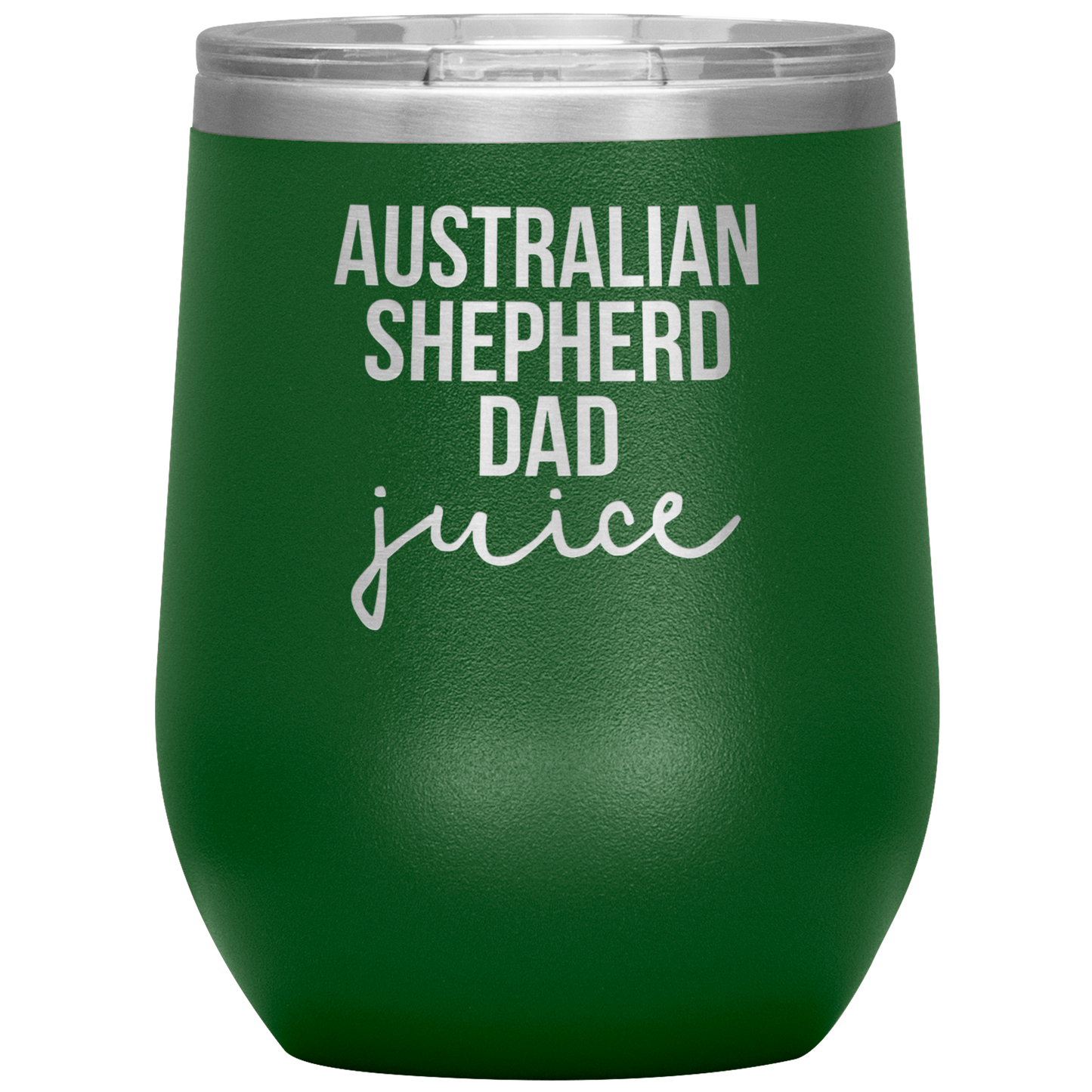 Australian Shepherd Dad Wine Tumbler, Funny Travel Wine Cup, Birthday Gifts for Men and Women