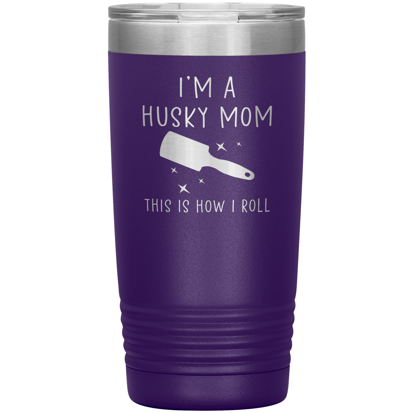 Husky Mom Tumbler, Funny Travel Coffee Mug, Birthday Gifts for Men and Women