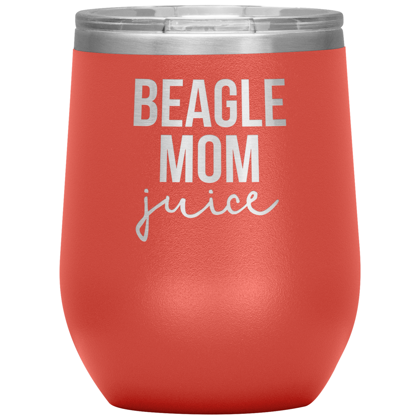 Beagle Mom Wine Tumbler, Beagle Mom Gifts, Travel Wine Cup, Birthday Gifts for Men and Women