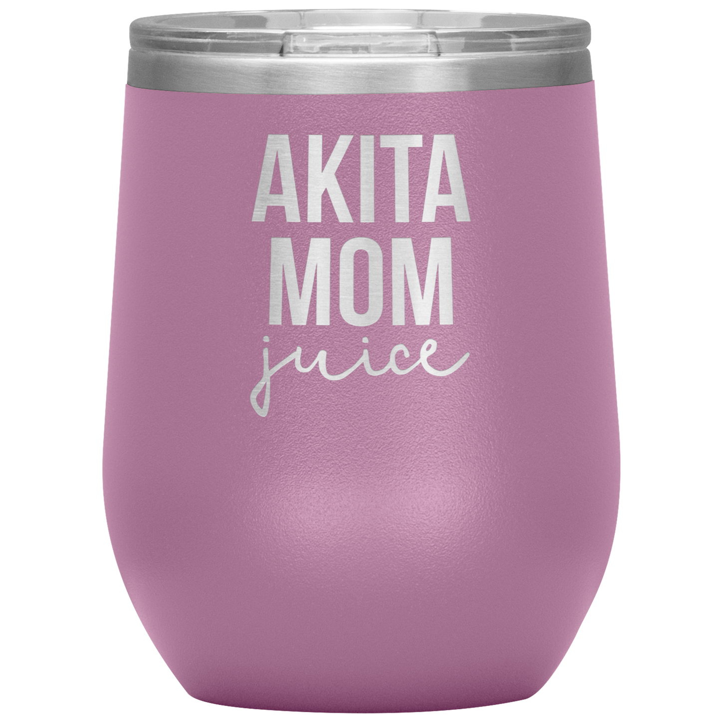 Akita Mom Wine Tumbler, Funny Travel Wine Cup, Birthday Gifts for Men and Women