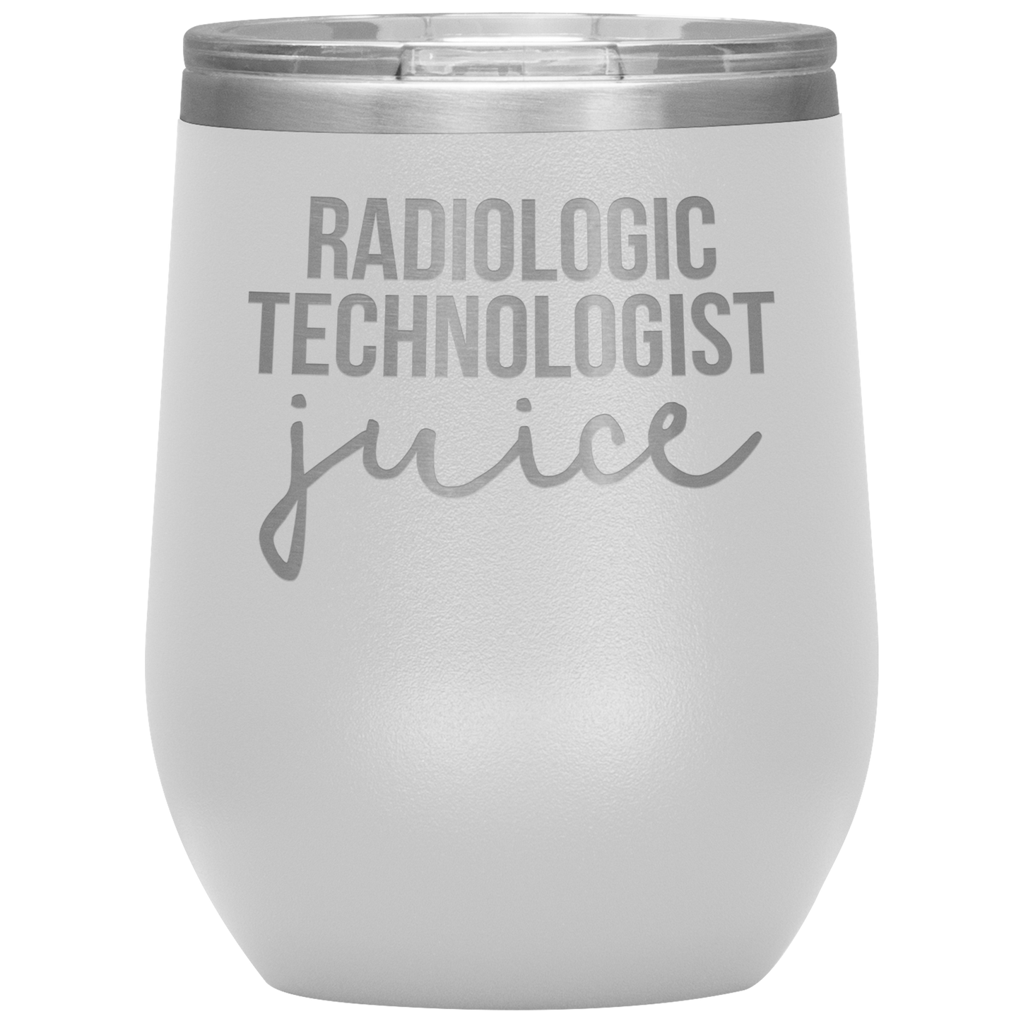 Radiologic Technologist Wine Tumbler, Radiologic Technologist Gifts, Travel Wine Cup, Birthday Gifts for Men and Women