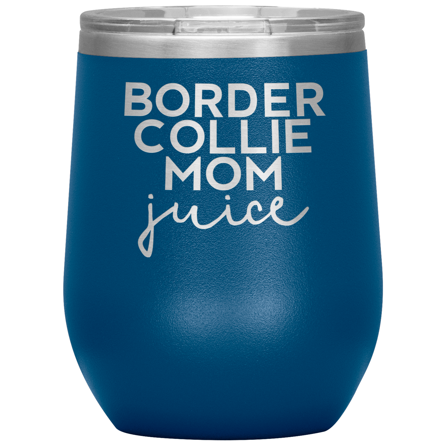 Border Collie Mamma Wine Tumbler, Border Collie Mamma Doni, Travel Wine Cup, Compleanno Regali per Uomini e Donne