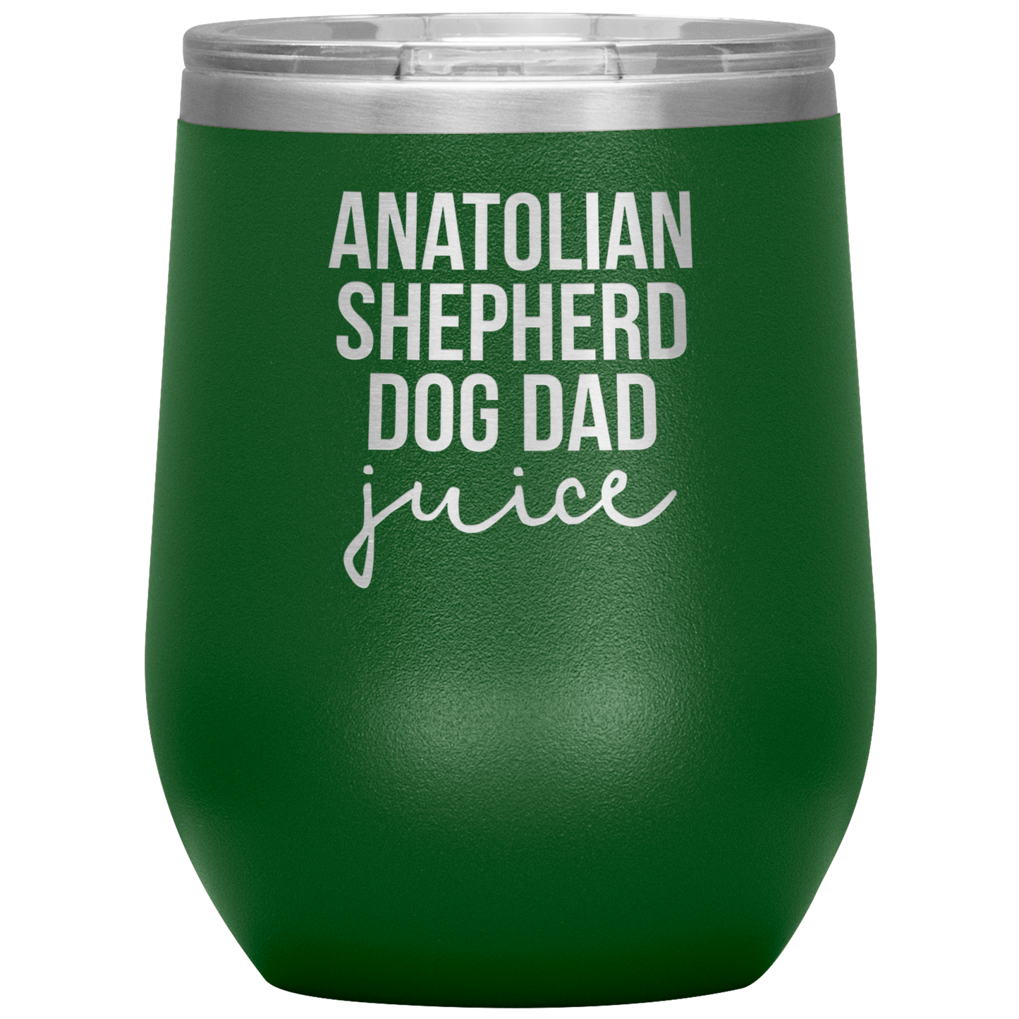 Anatolian Shepherd Dog Dad Wine Tumbler, Funny Travel Wine Cup, Birthday Gifts for Men and Women