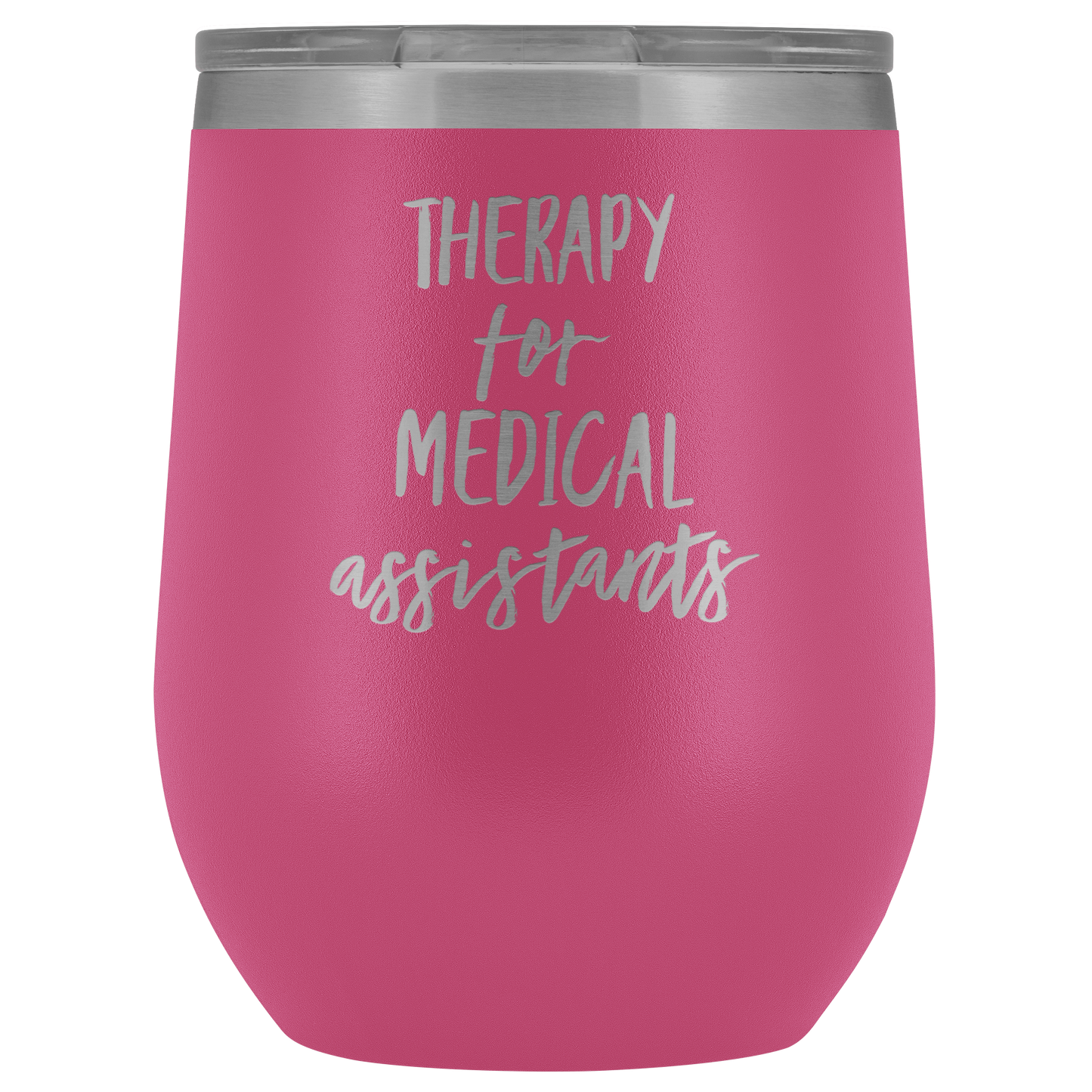 MEDICAL ASSISTANT WINE Tumbler Funny Medical Assistant Gift Medical Assistant Mom Coffee Mug Best Friend Cup Sister Birthday Gifts