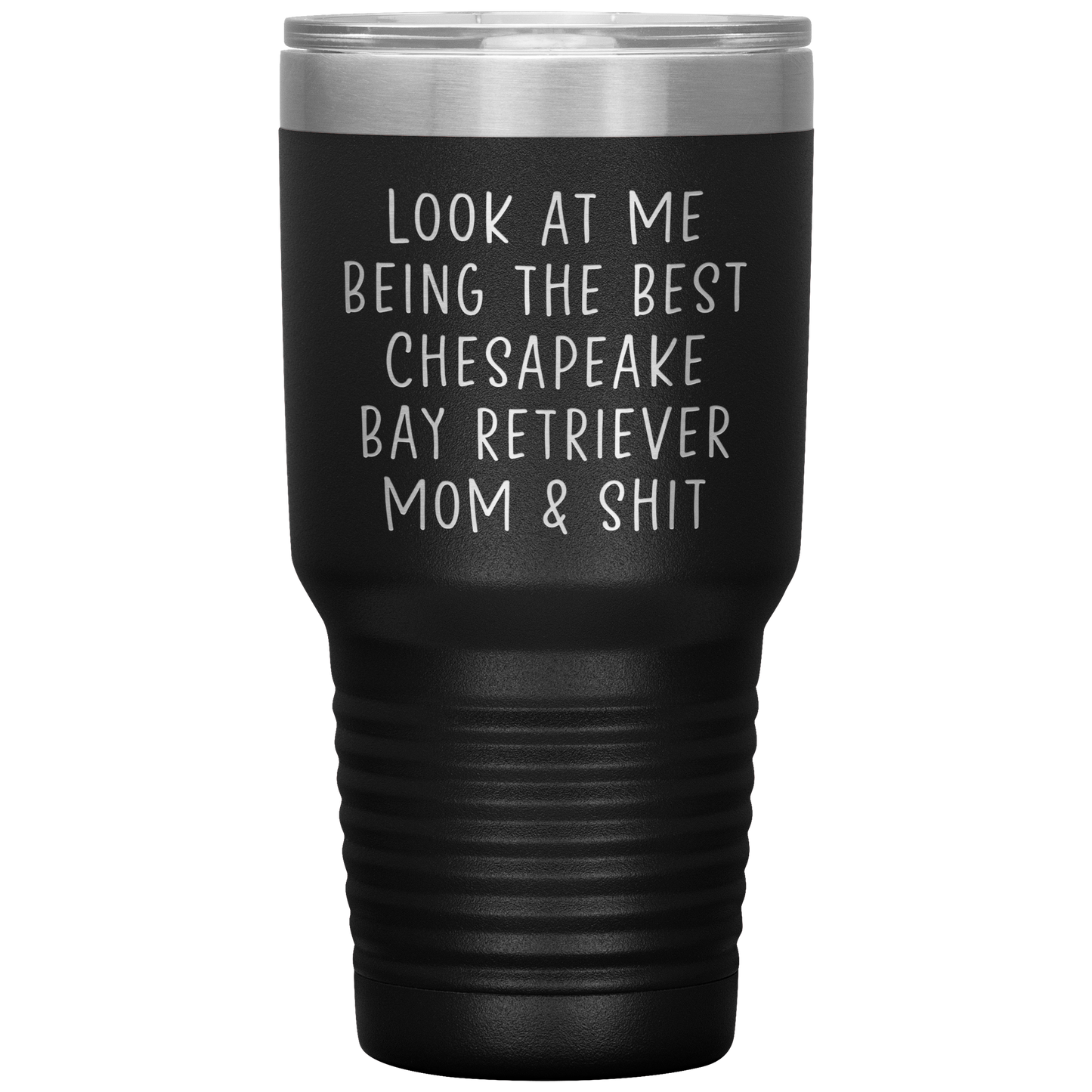 Chesapeake Bay Retriever Mom Tumbler, Funny Travel Coffee Mug, Birthday Gifts for Men and Women