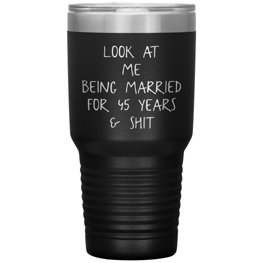 45th Anniversary Tumbler, Funny Travel Coffee Mug, Birthday Gifts for Men and Women