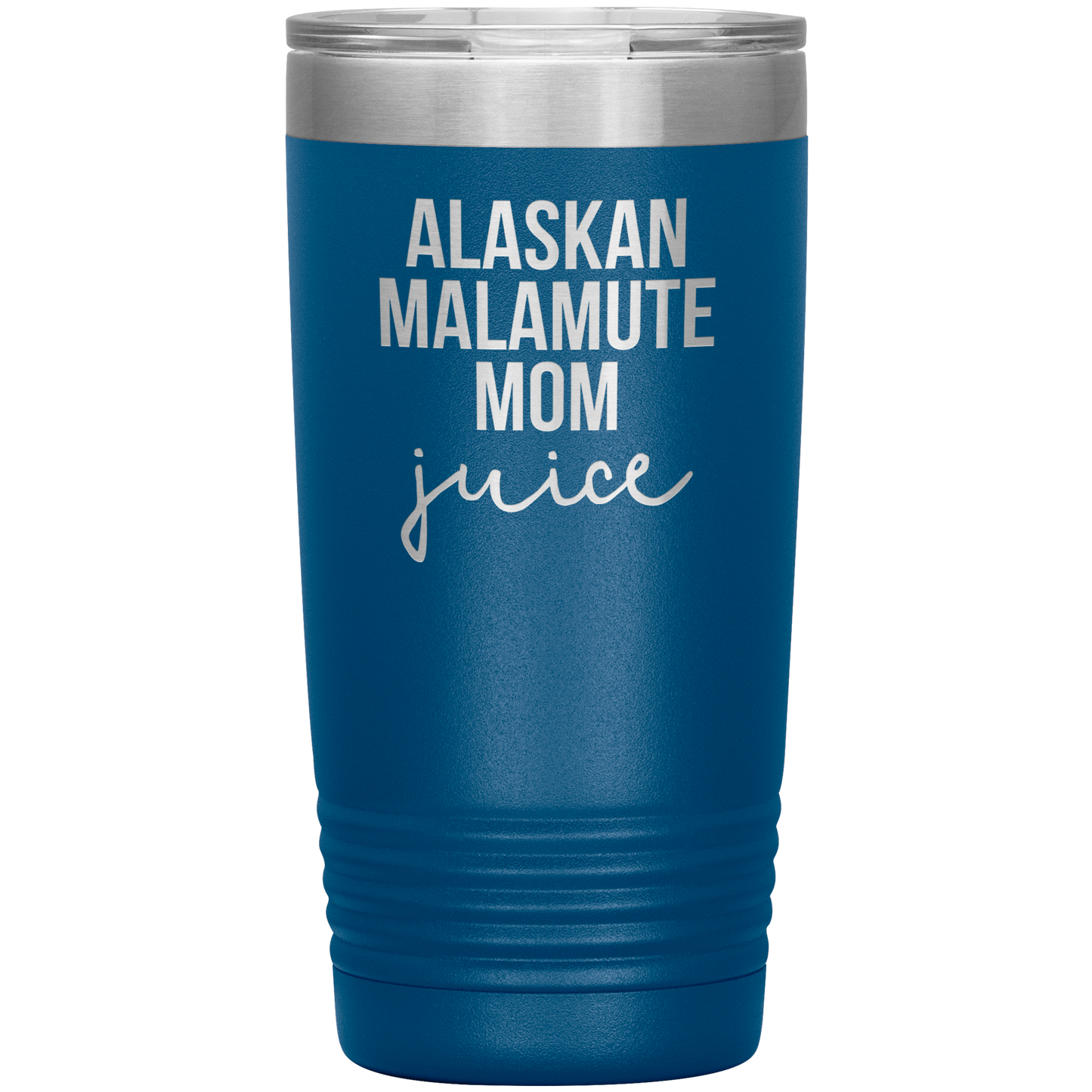 Alaskan Malamute Mom Tumbler, Funny Travel Coffee Mug, Birthday Gifts for Men and Women