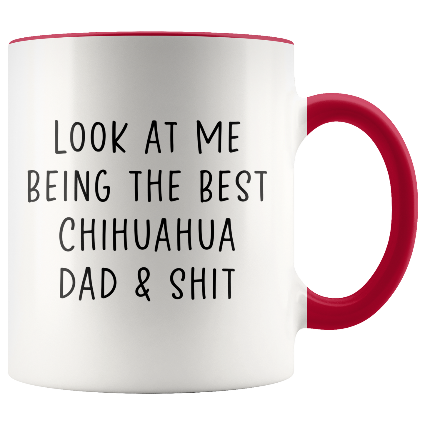 Chihuahua Dad Gifts, Coffee Mug, Two Tone Accent Cup, Birthday Gift for Men and Women