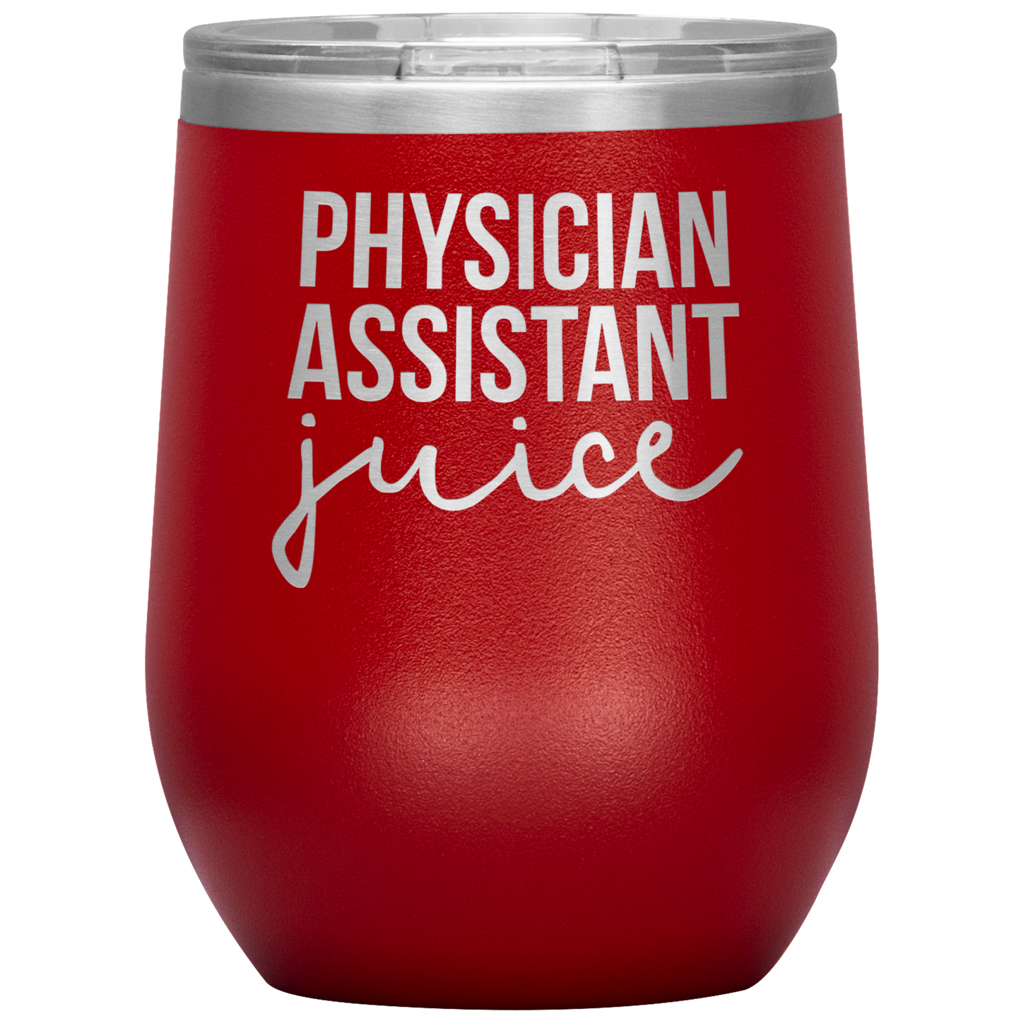 Physician Assistant Wine Tumbler, Physician Assistant Gifts, Travel Wine Cup, Birthday Gifts for Men and Women