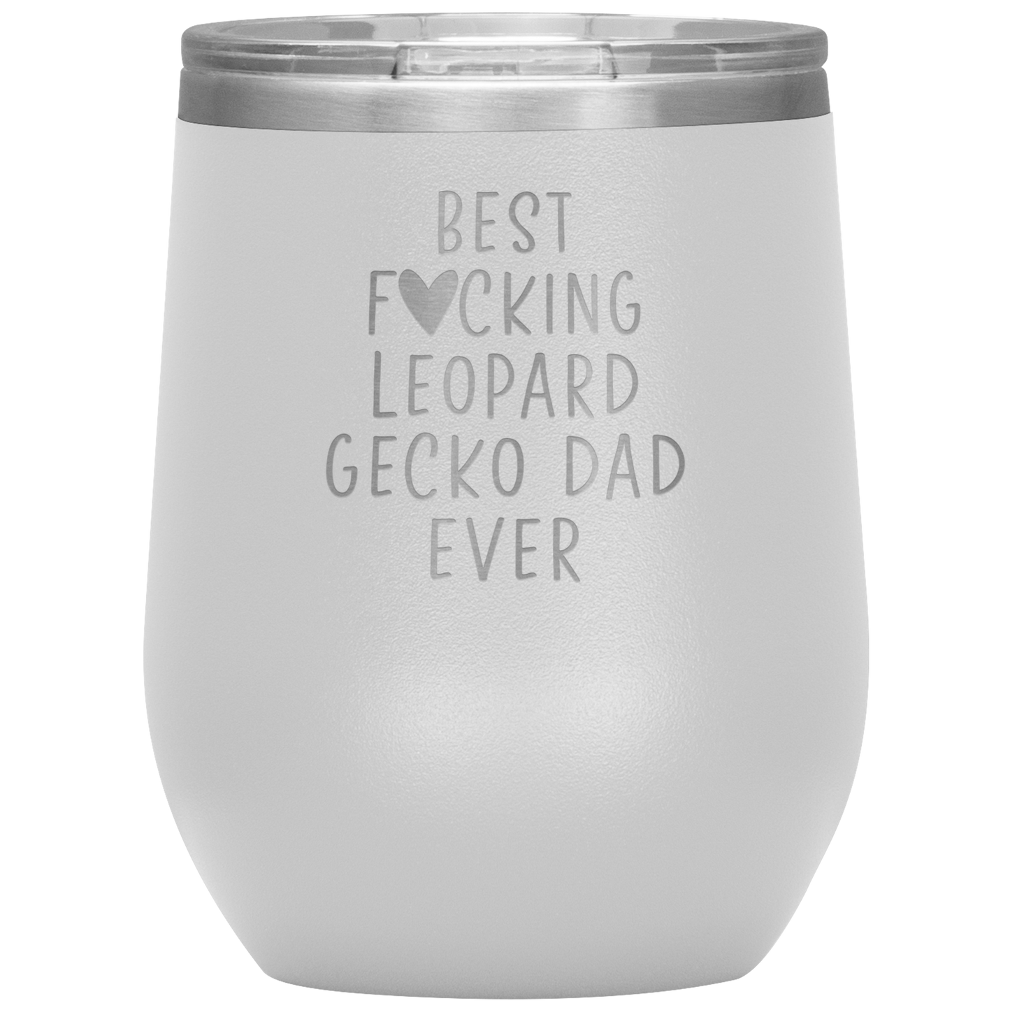 Leopard Gecko Dad Wine Tumbler, Leopard Gecko Dad Gifts, Travel Wine Cup, Birthday Gifts for Men and Women