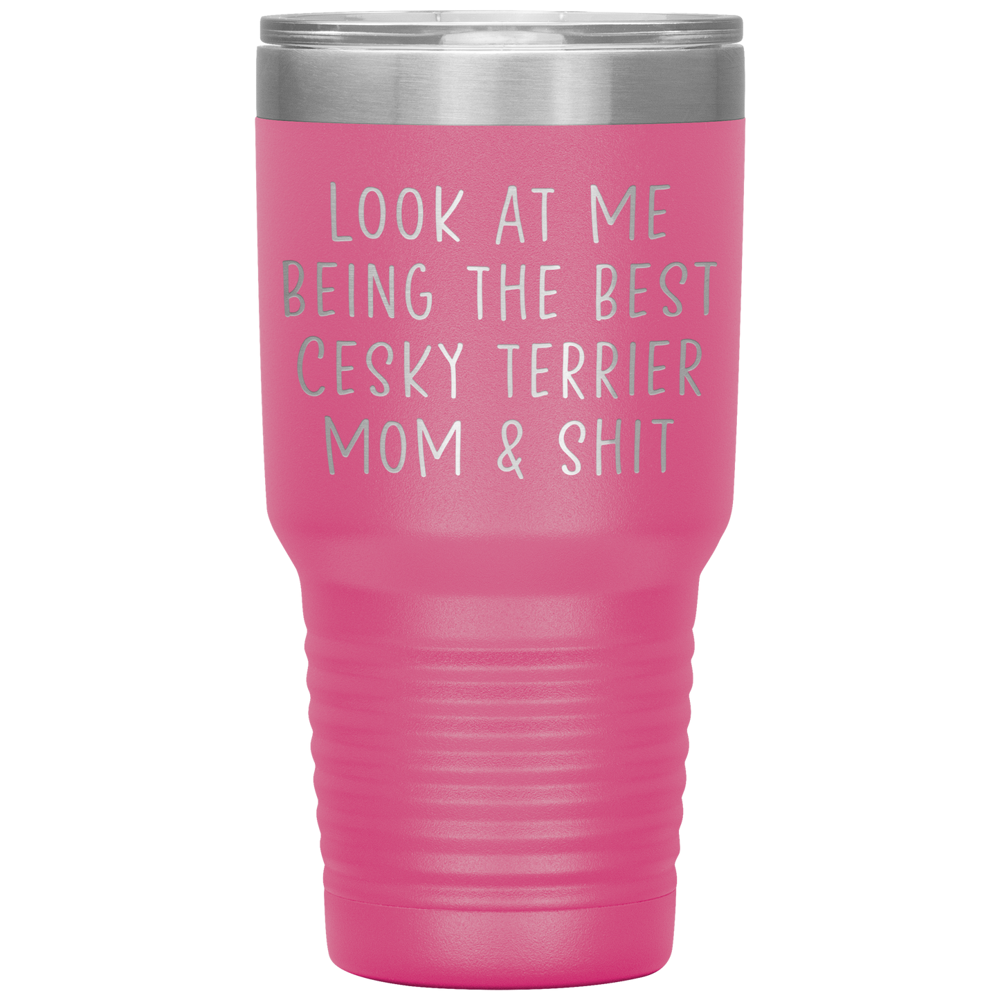 Cesky Terrier Mom Tumbler, Funny Travel Coffee Mug, Birthday Gifts for Men and Women