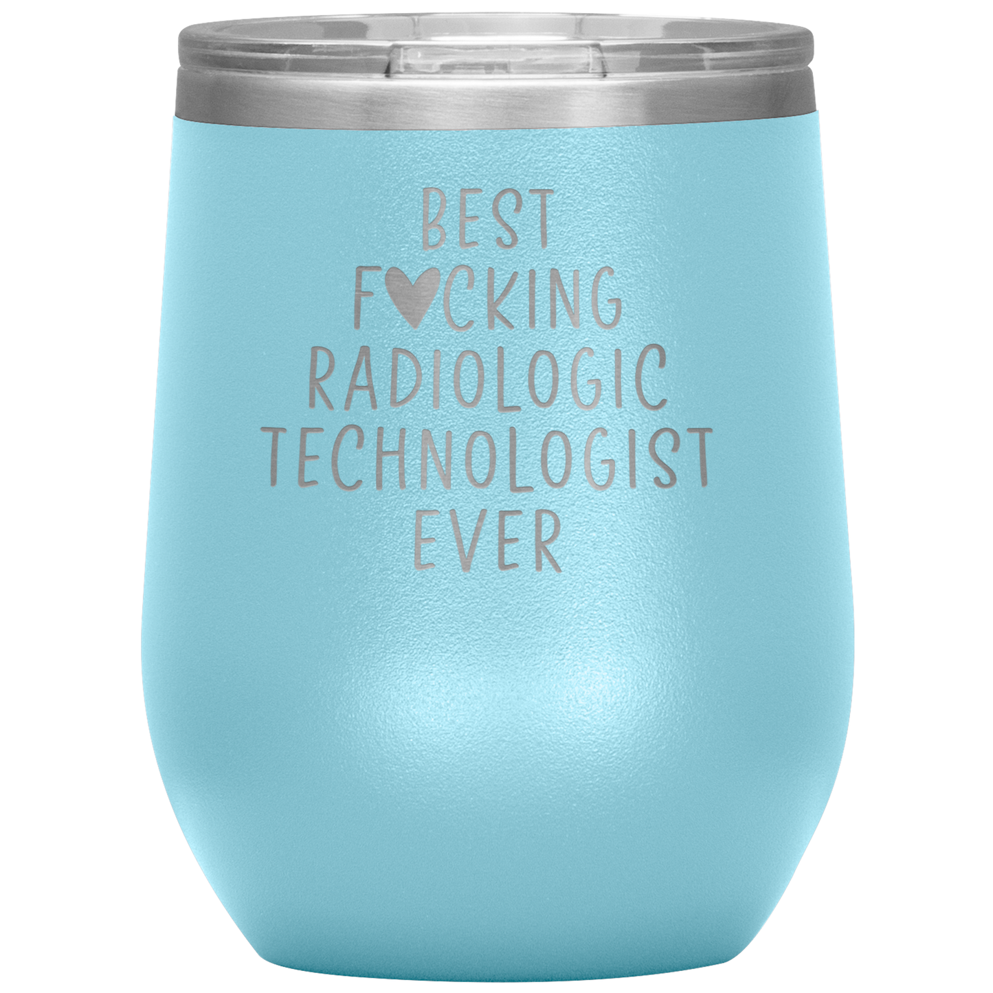 Radiologic Technologist Wine Tumbler, Radiologic Technologist Gifts, Travel Wine Cup, Birthday Gifts for Men and Women