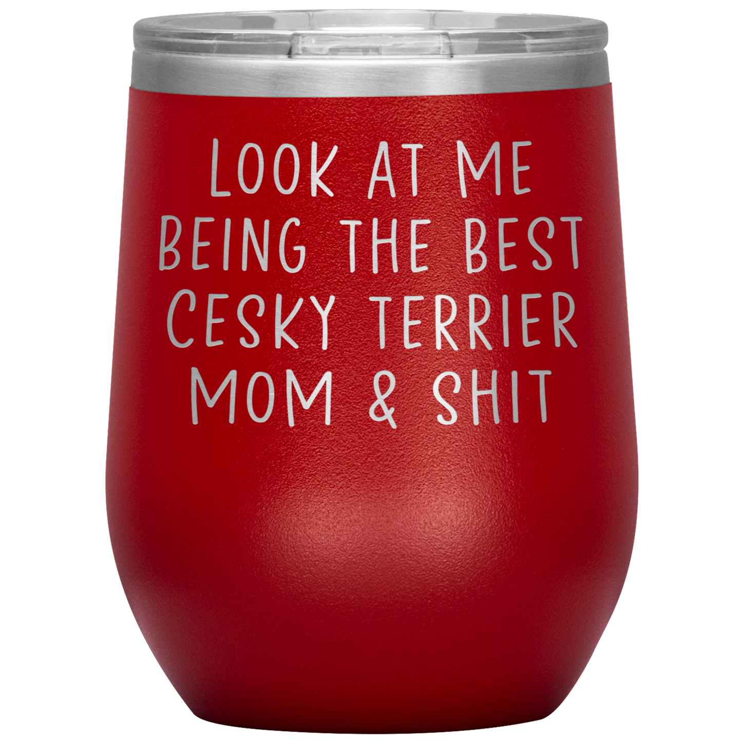 Cesky Terrier Mom Wine Tumbler, Funny Gifts, Travel Wine Cup, Birthday Gifts for Men and Women